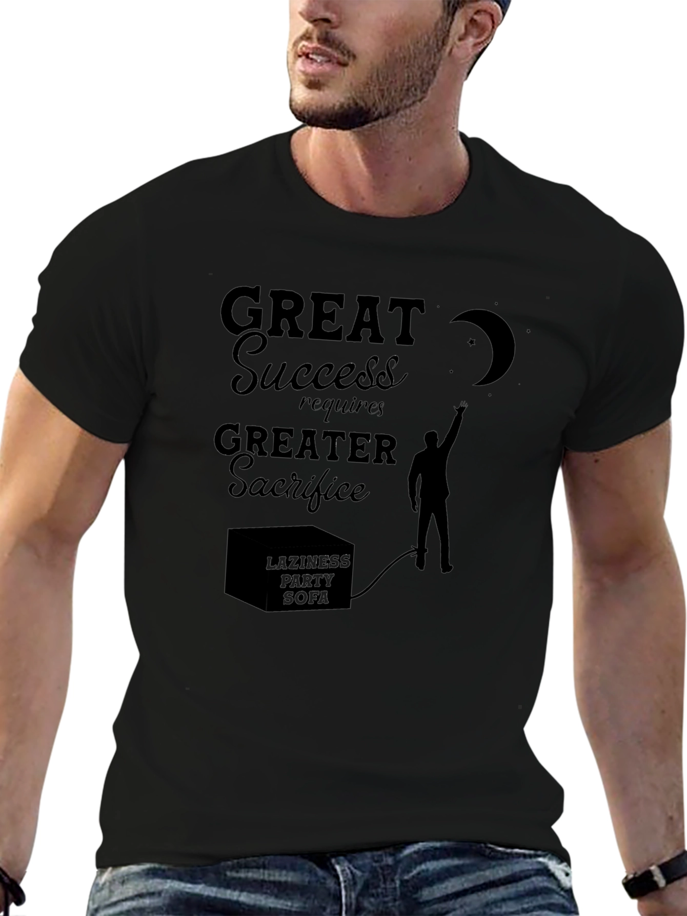 Motivational Graphic Tee: Great Success Greater Sacrifice