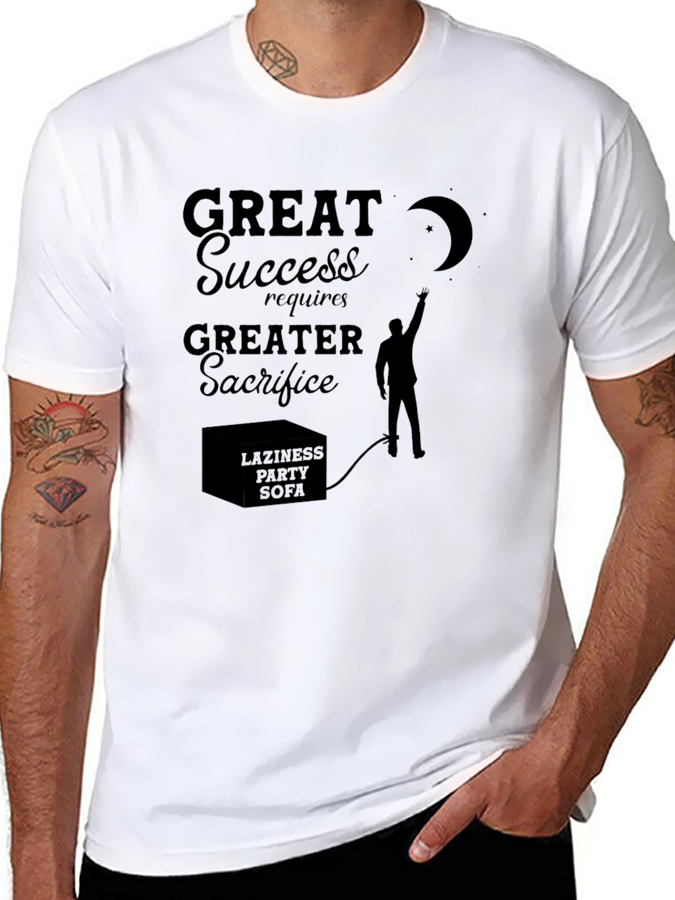 Motivational Graphic Tee: Great Success Greater Sacrifice