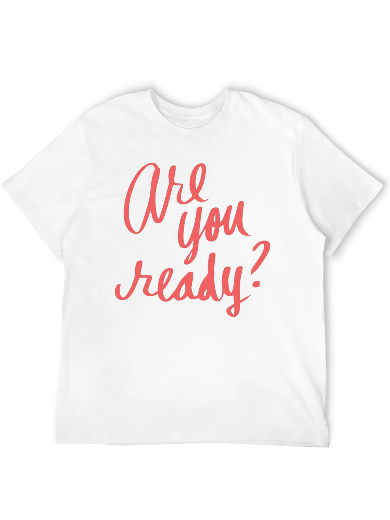 Are You Ready? Graphic T-Shirt - Casual Black Tee
