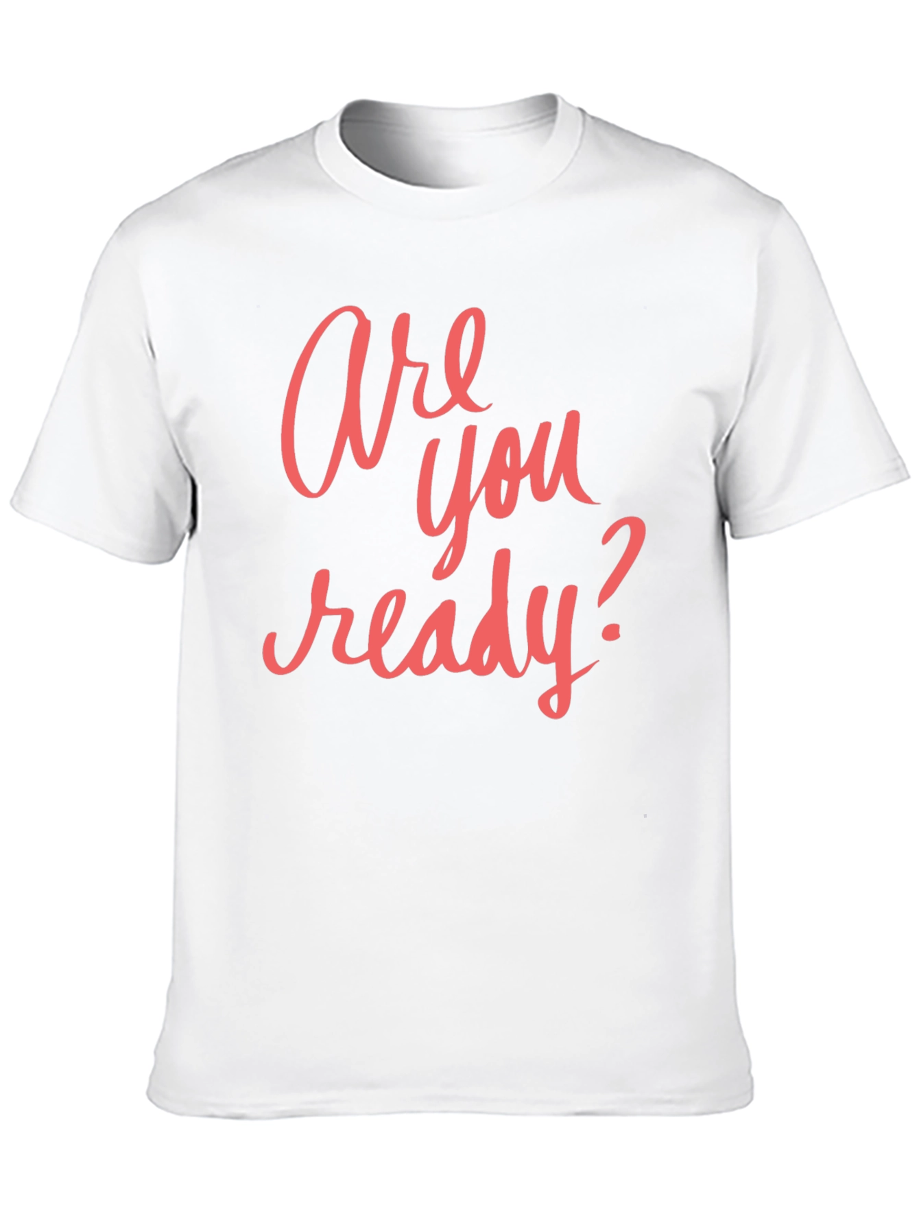 Are You Ready? Graphic T-Shirt - Casual Black Tee