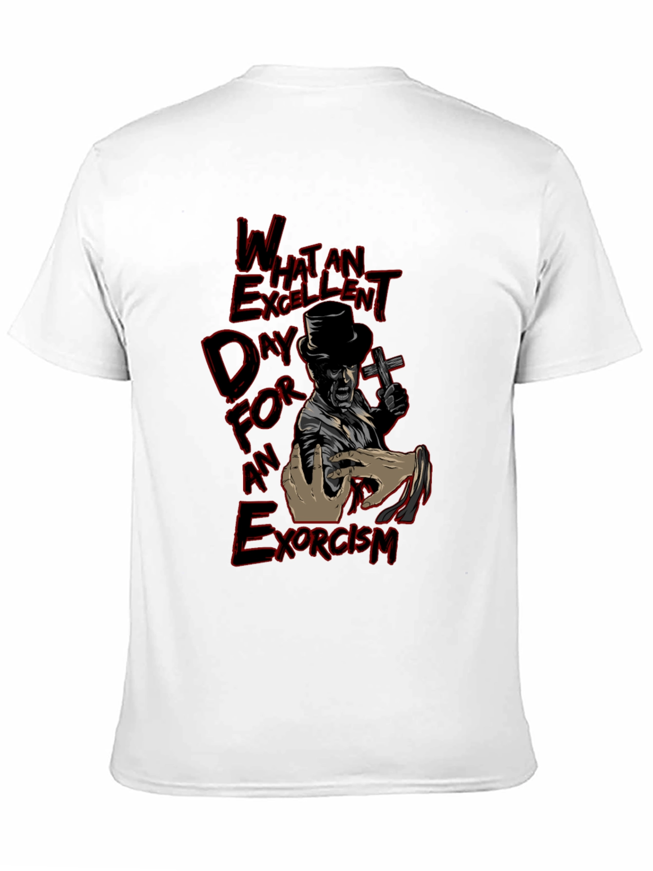 Excellent Day for an Exorcism Graphic T-Shirt