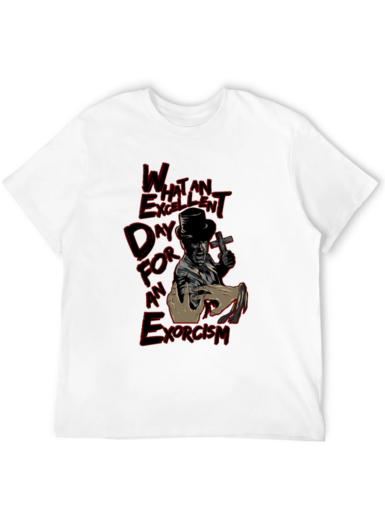 Excellent Day for an Exorcism Graphic T-Shirt