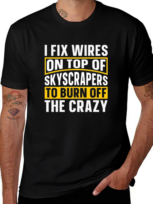 I Fix Wires T-Shirt
