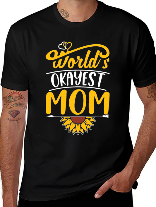 Worlds Okayest Mom Graphic T-Shirt