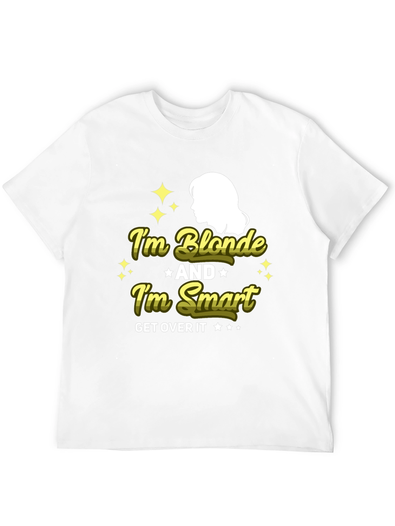 Im Blonde and Im Smart T-Shirt