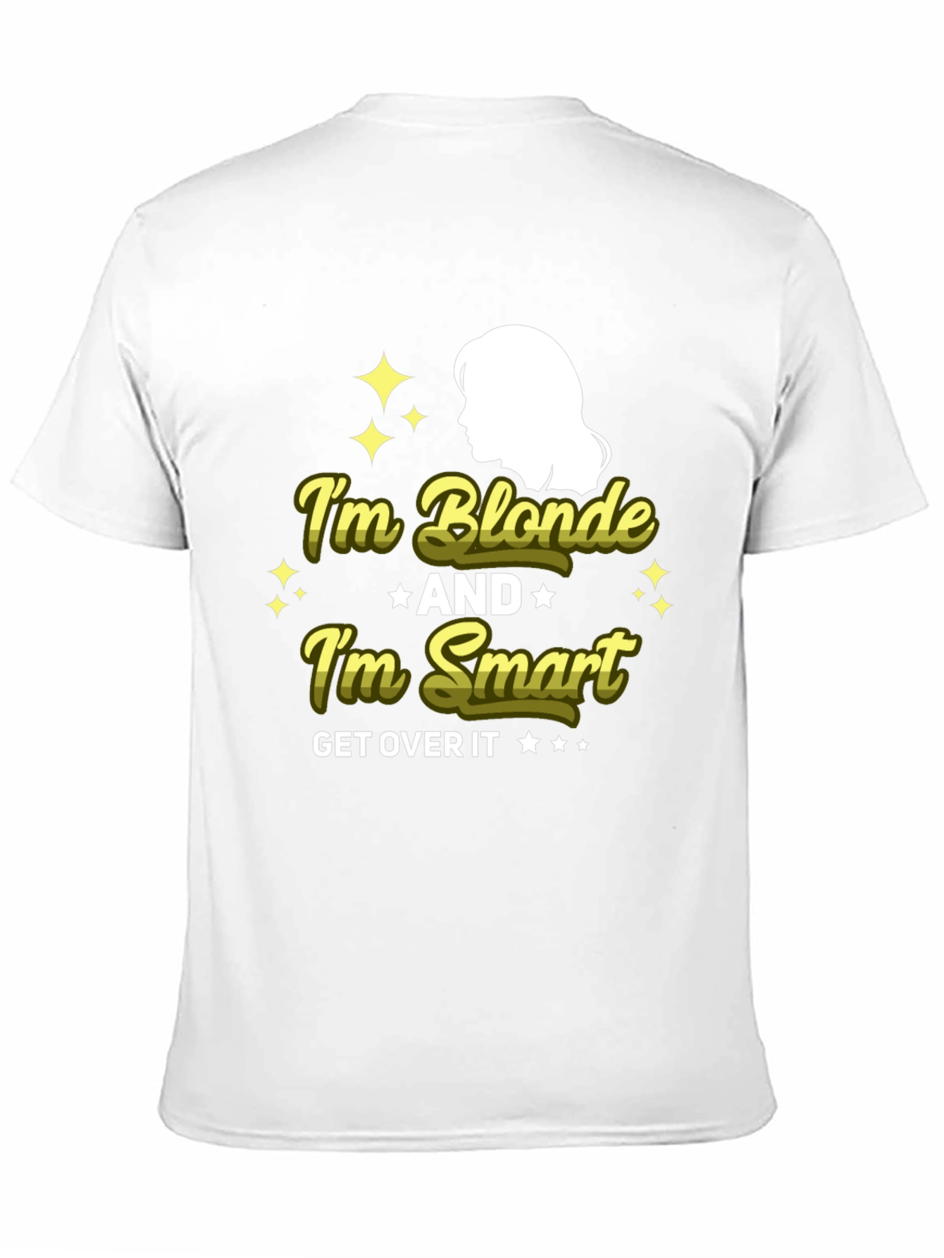 Im Blonde and Im Smart T-Shirt