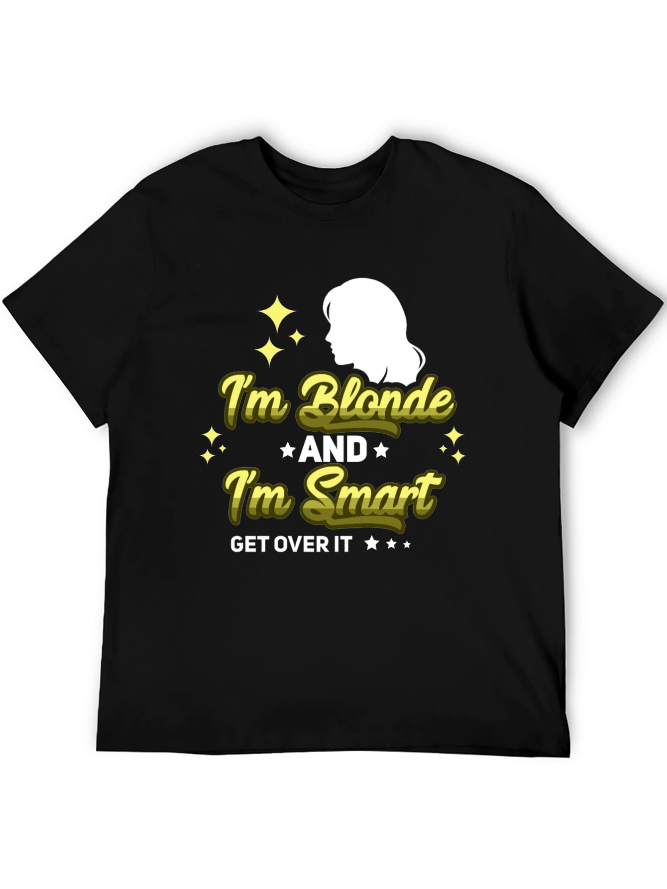 Im Blonde and Im Smart T-Shirt