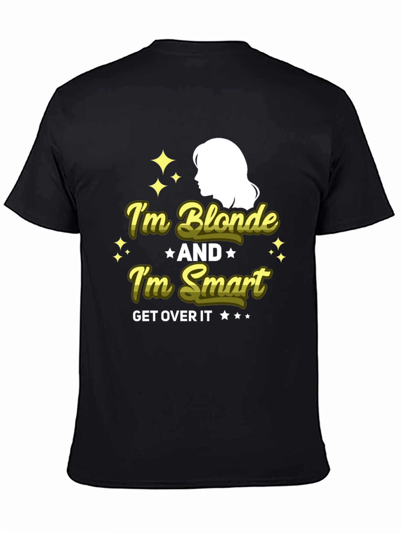 Im Blonde and Im Smart T-Shirt