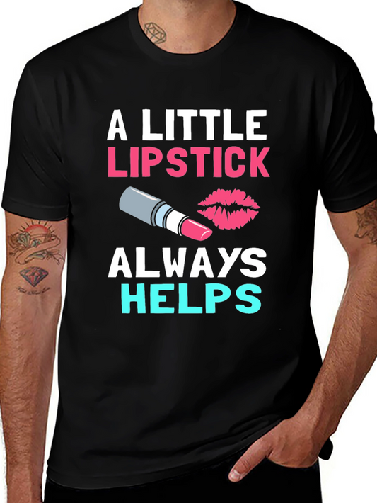 A Little Lipstick Always Helps Black Tee
