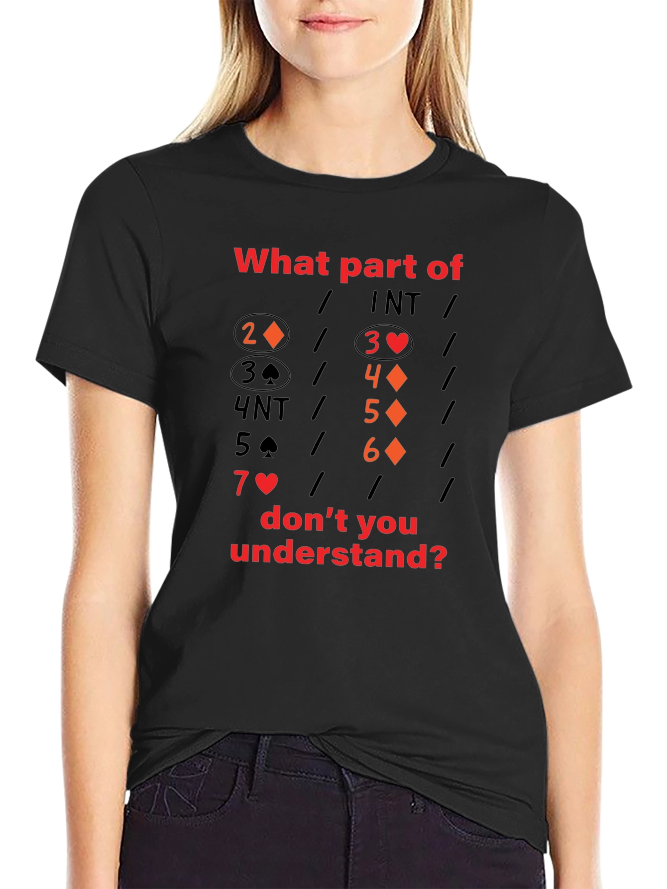 What Part of Bridge Dont You Understand T-Shirt