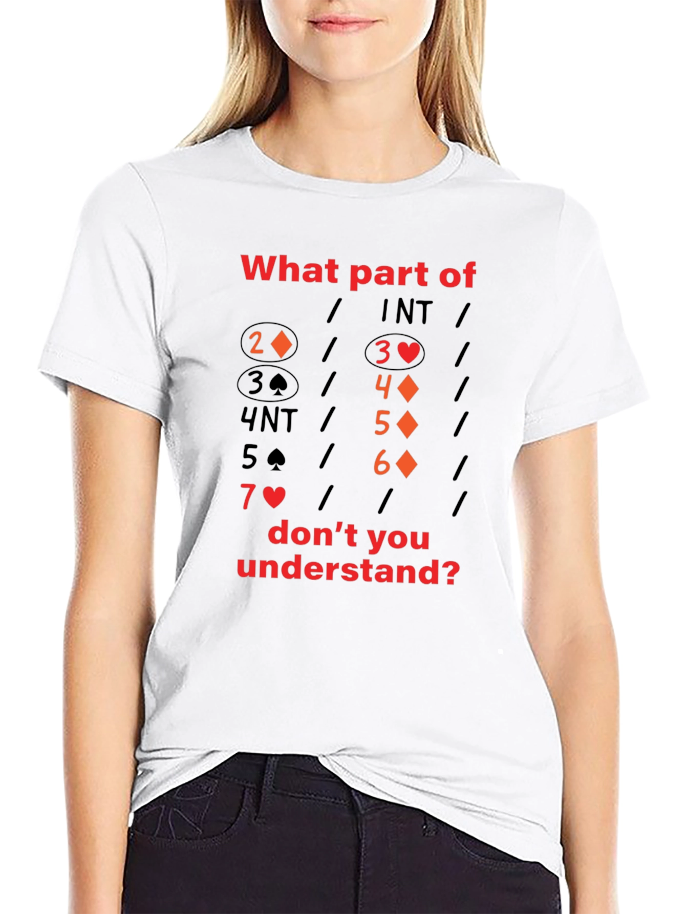 What Part of Bridge Dont You Understand T-Shirt