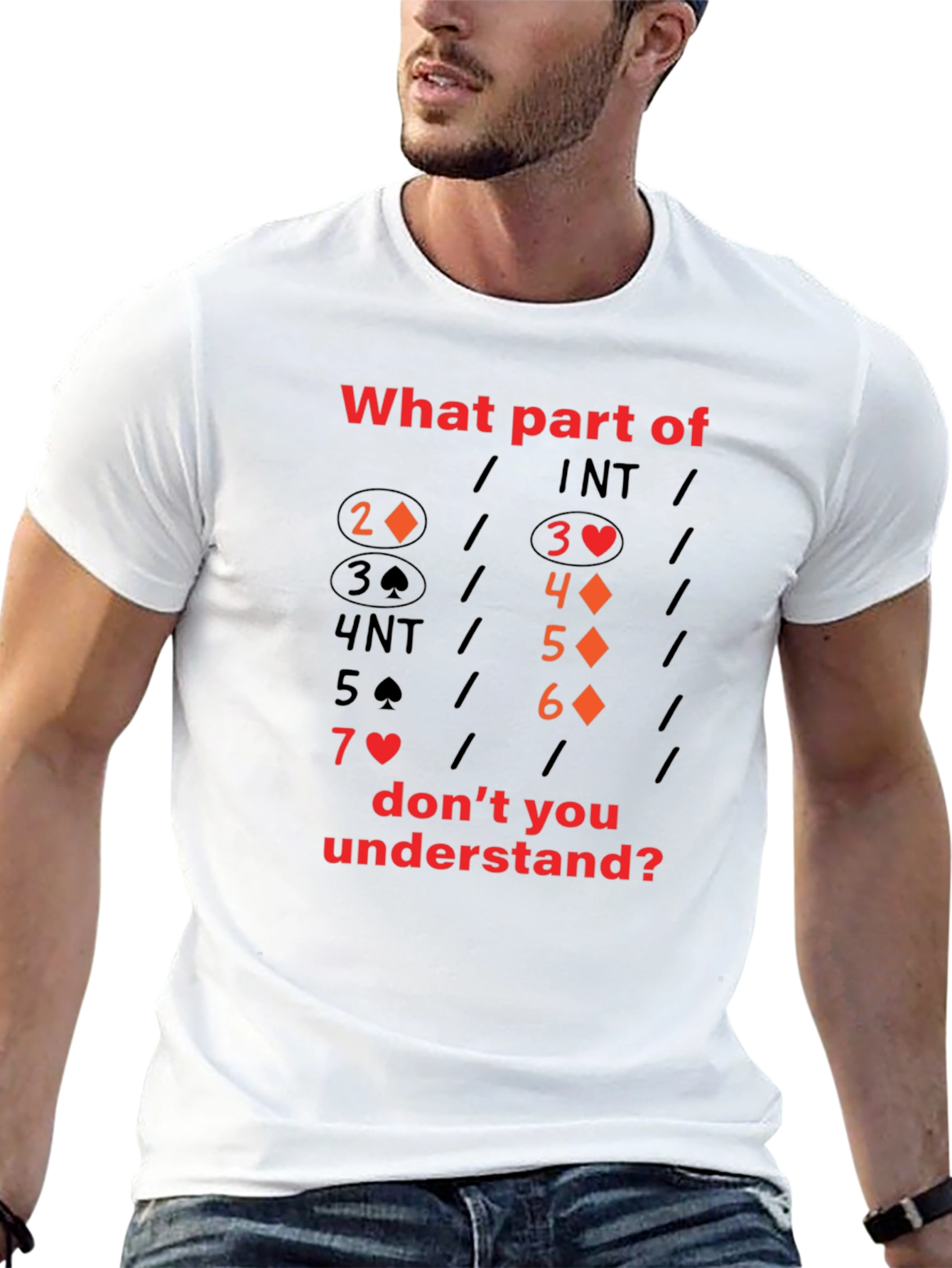 What Part of Bridge Dont You Understand T-Shirt