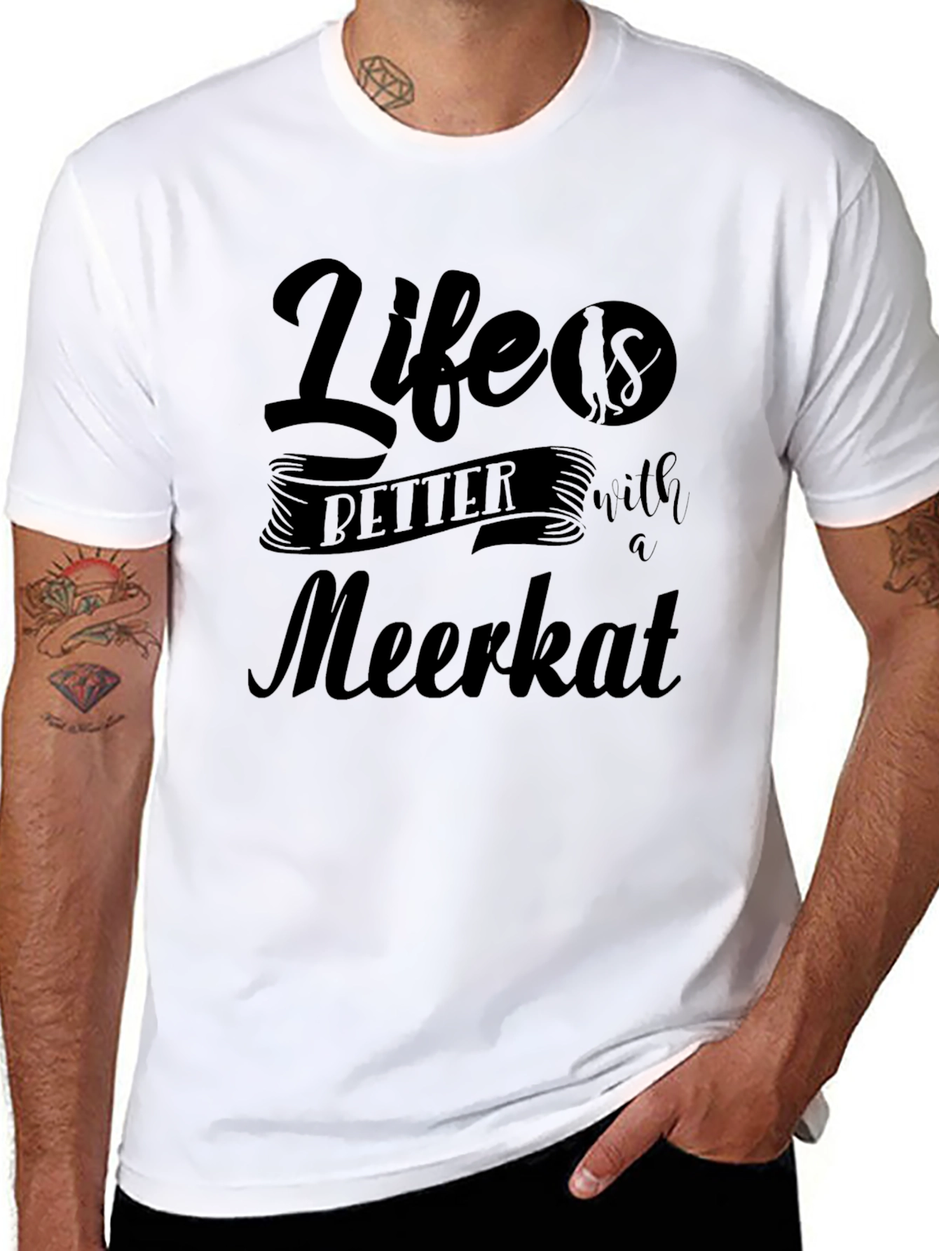 Life is Better with a Meerkat Graphic Tee