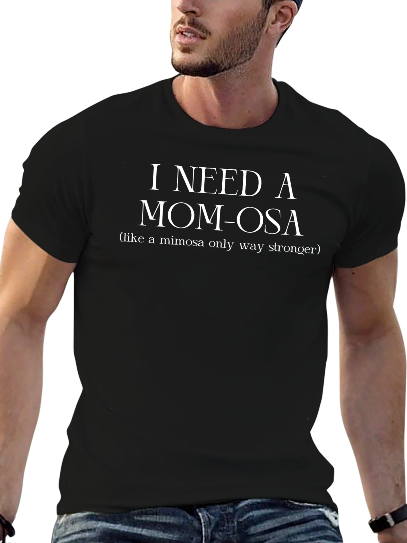 I Need a Mom-Osa Funny Womens Graphic T-Shirt