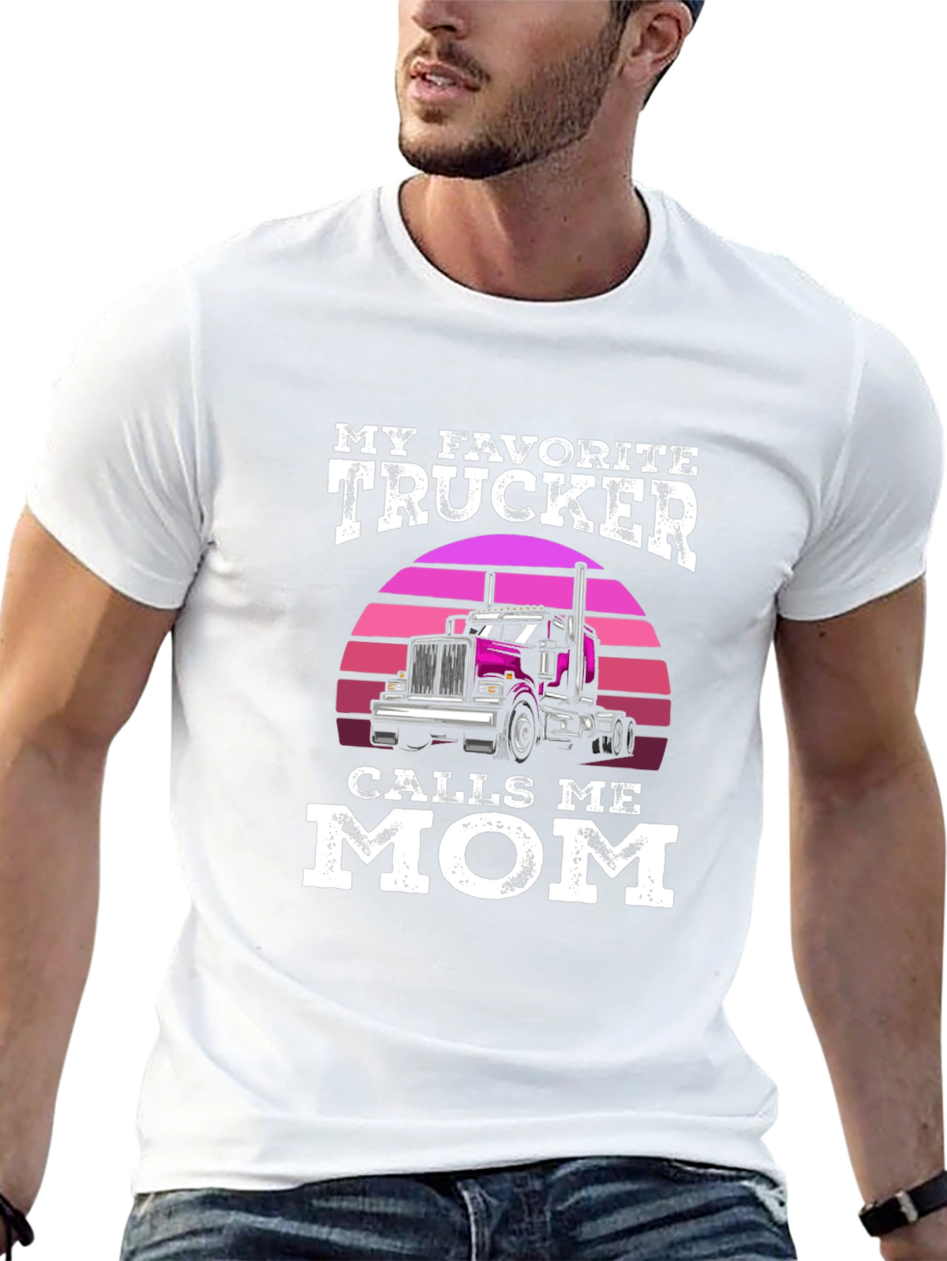 My Favorite Trucker Calls Me Mom T-Shirt
