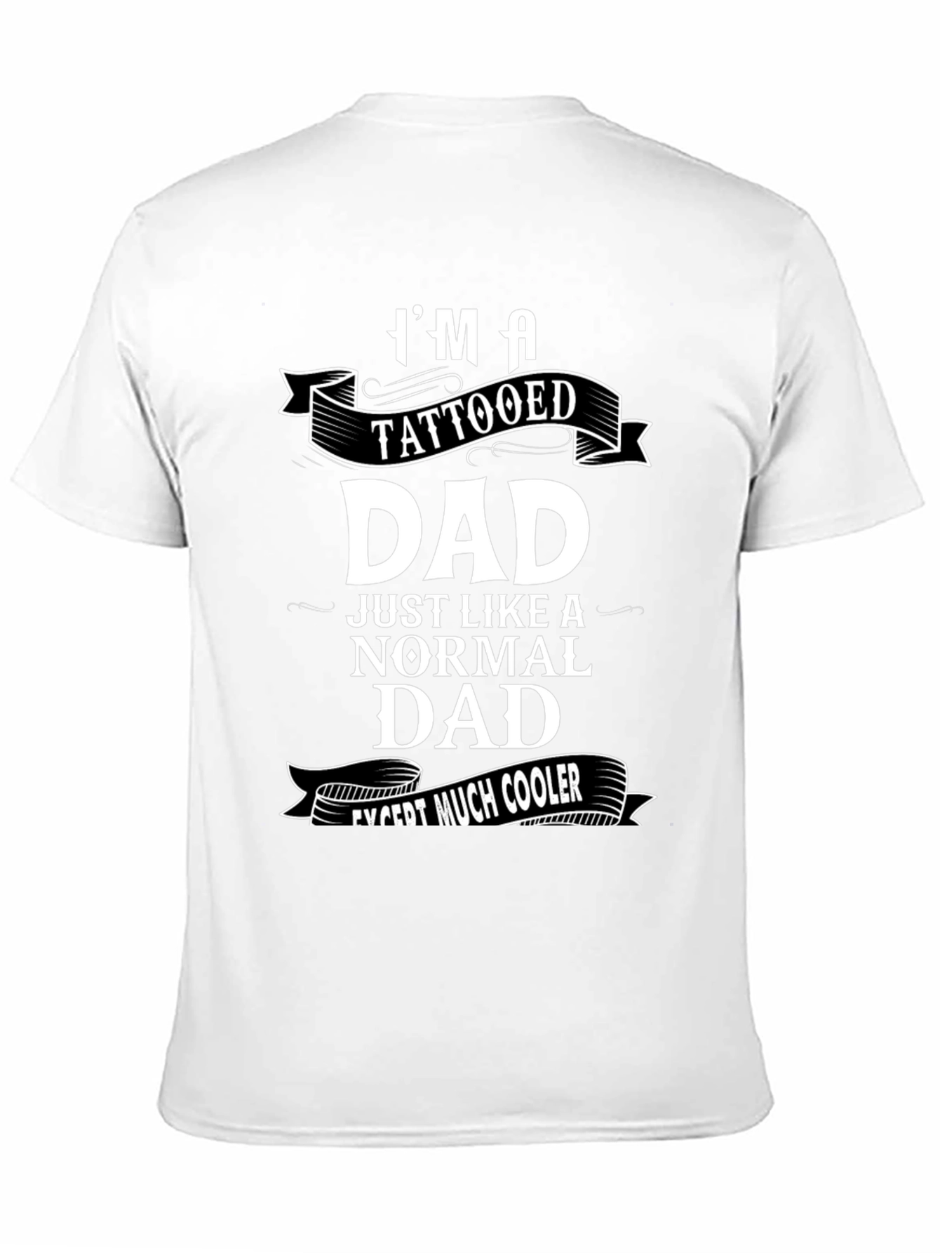 Tattooed Dad Graphic T-Shirt - Cool Fathers Day Tee