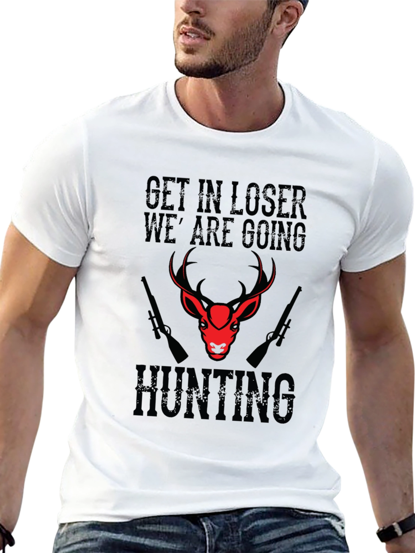 Hunting T-Shirt - Get In Loser