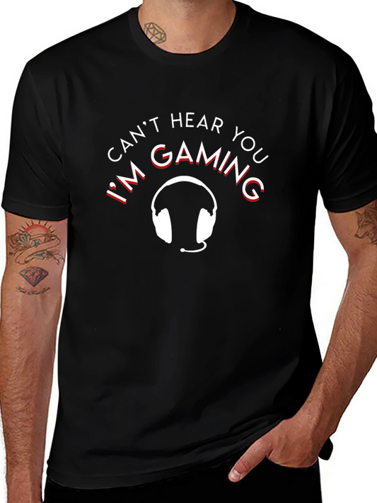 Gaming Headset T-Shirt - Cant Hear You Im Gaming