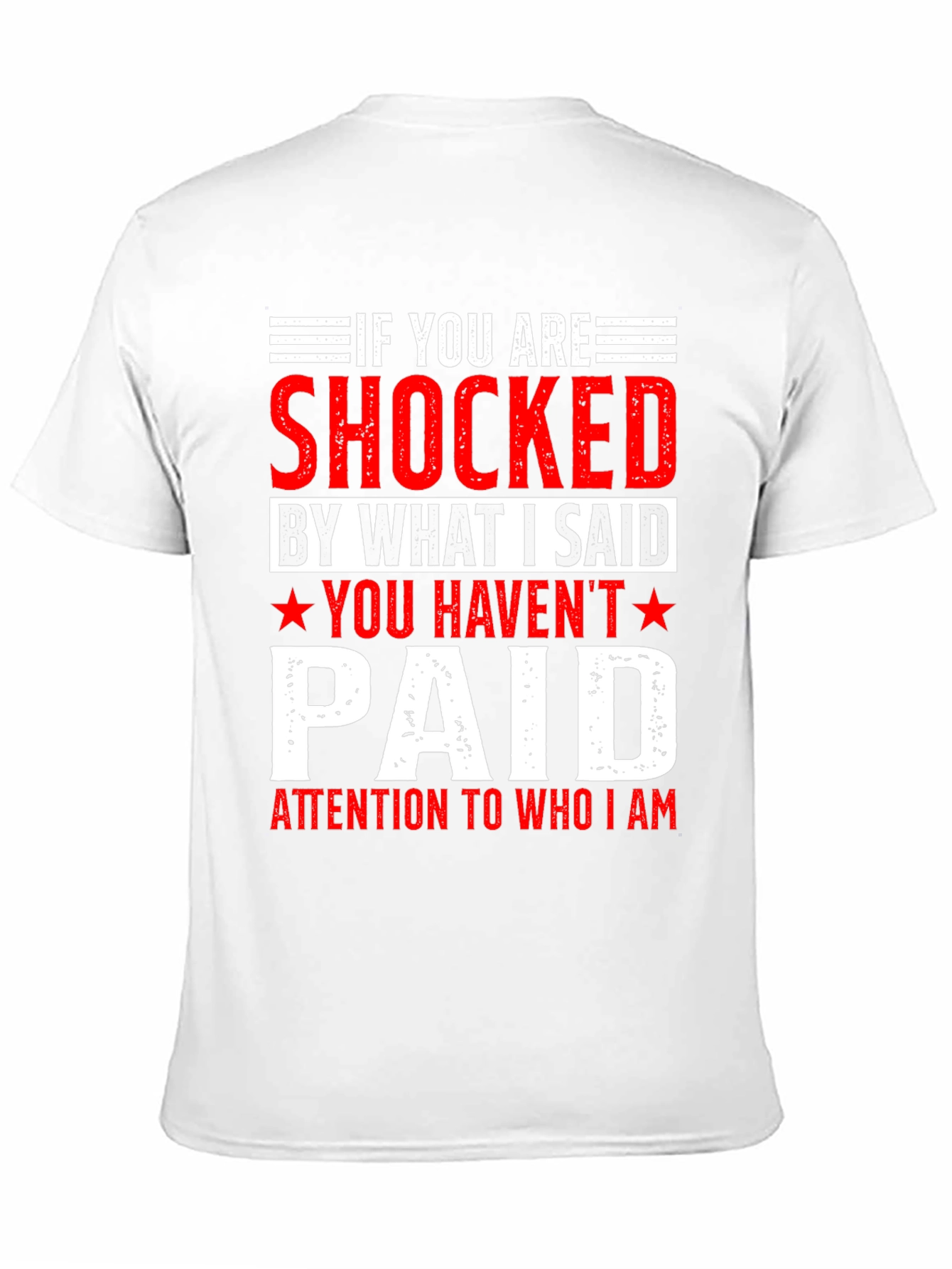 Shocked T-Shirt - Bold Statement Tee