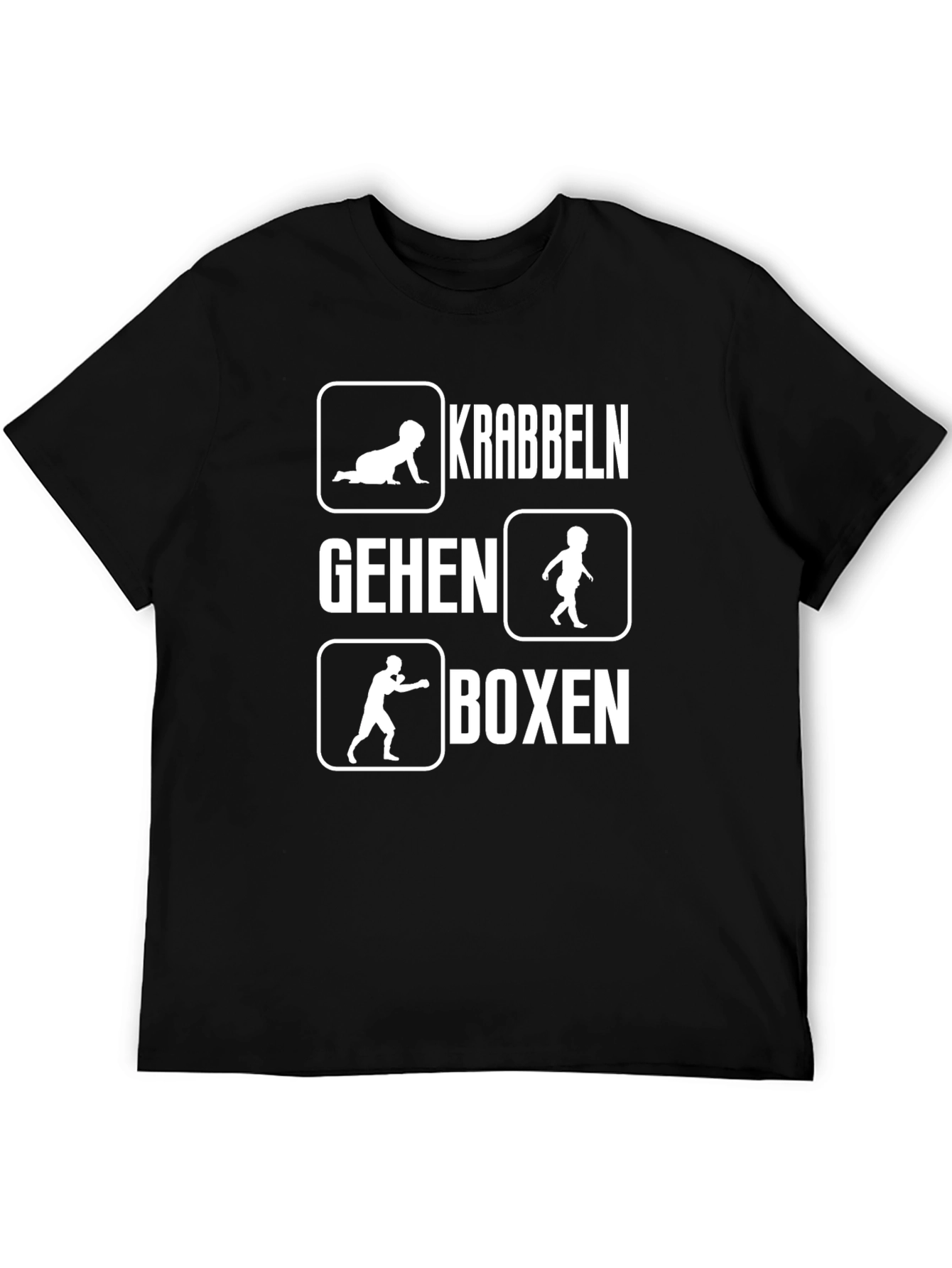 Funny Krabbeln Gehen Boxen Crawling Walking Boxing T-Shirt