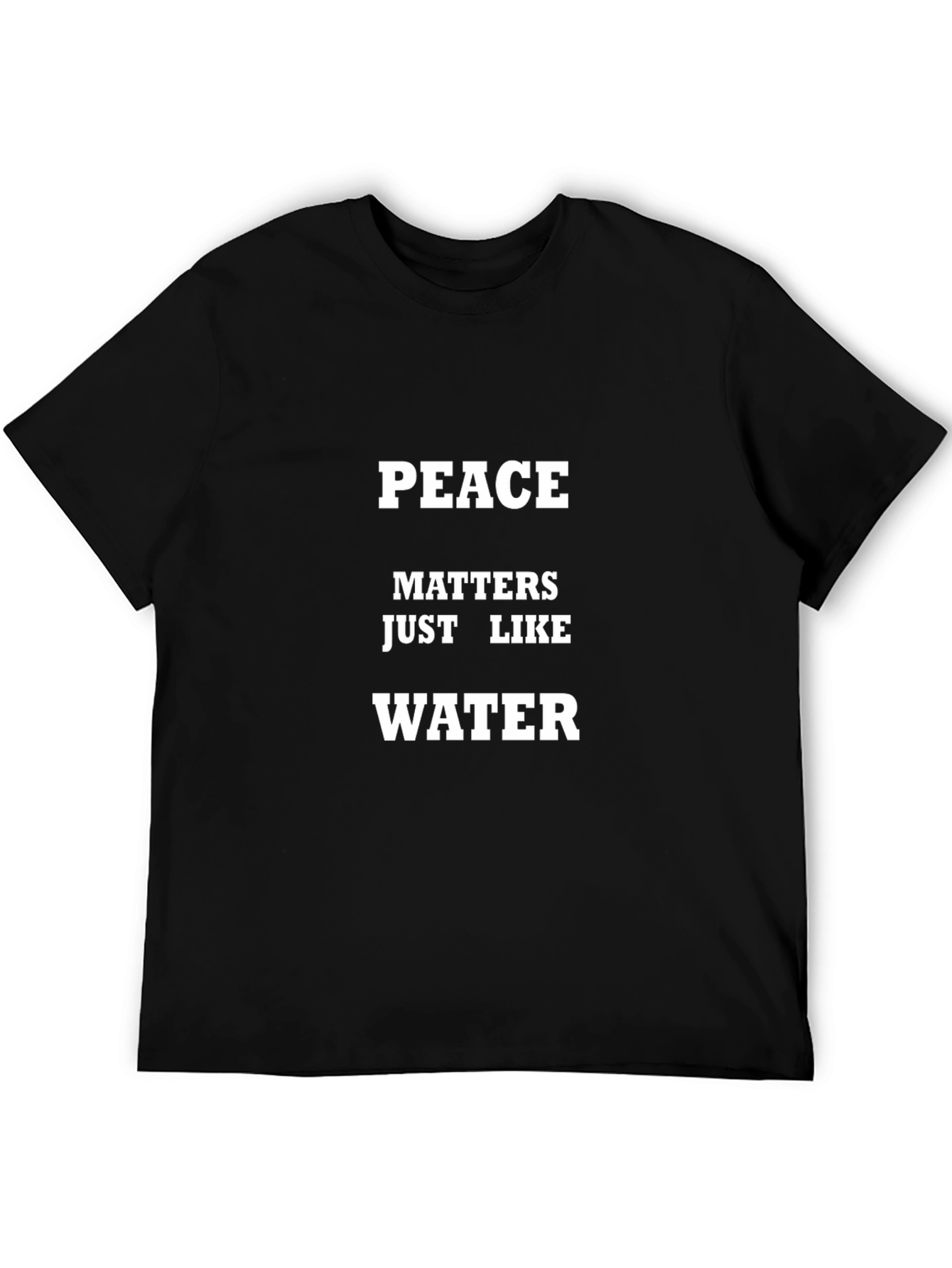 Peace Matters T-Shirt - Soft Cotton Blend