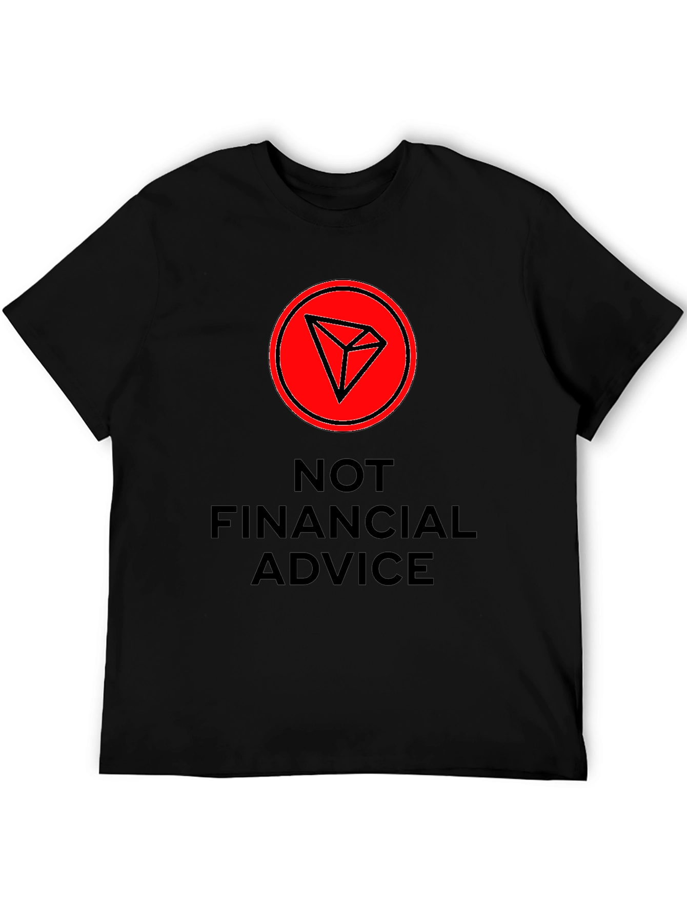 Tron Crypto T-Shirt - Not Financial Advice