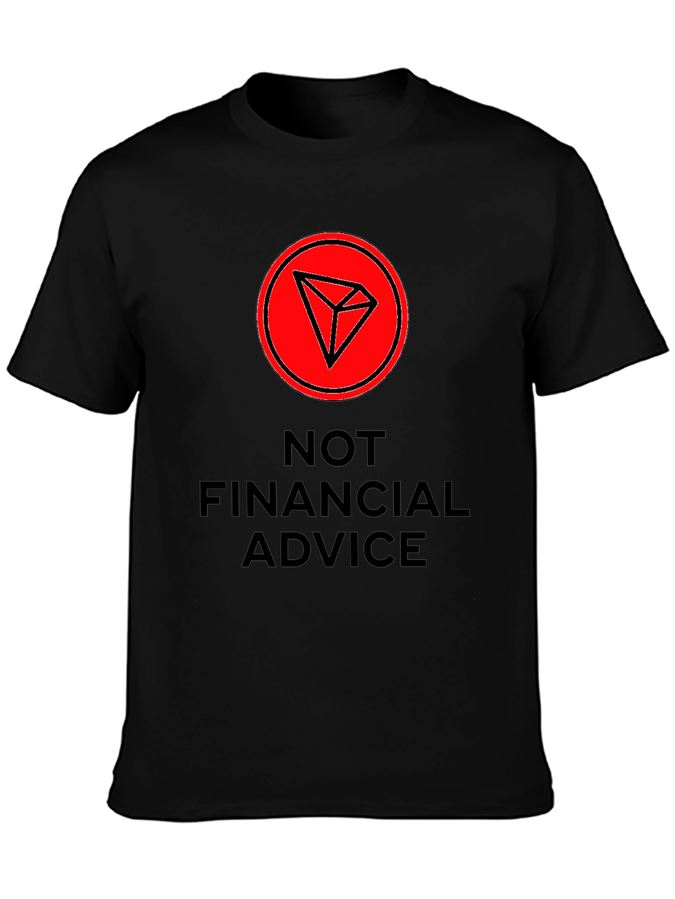 Tron Crypto T-Shirt - Not Financial Advice