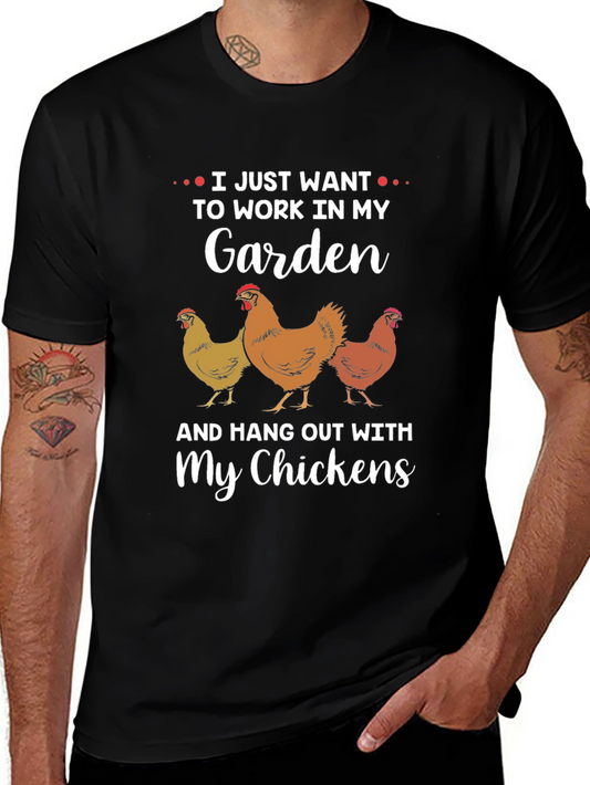 Garden & Chicken T-Shirt - Work in My Garden