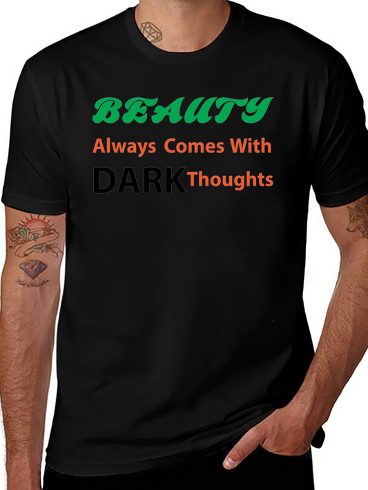 Beauty & Dark Thoughts T-Shirt