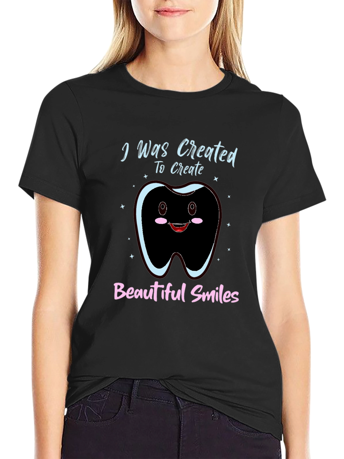 Created To Create Beautiful Smiles T-Shirt