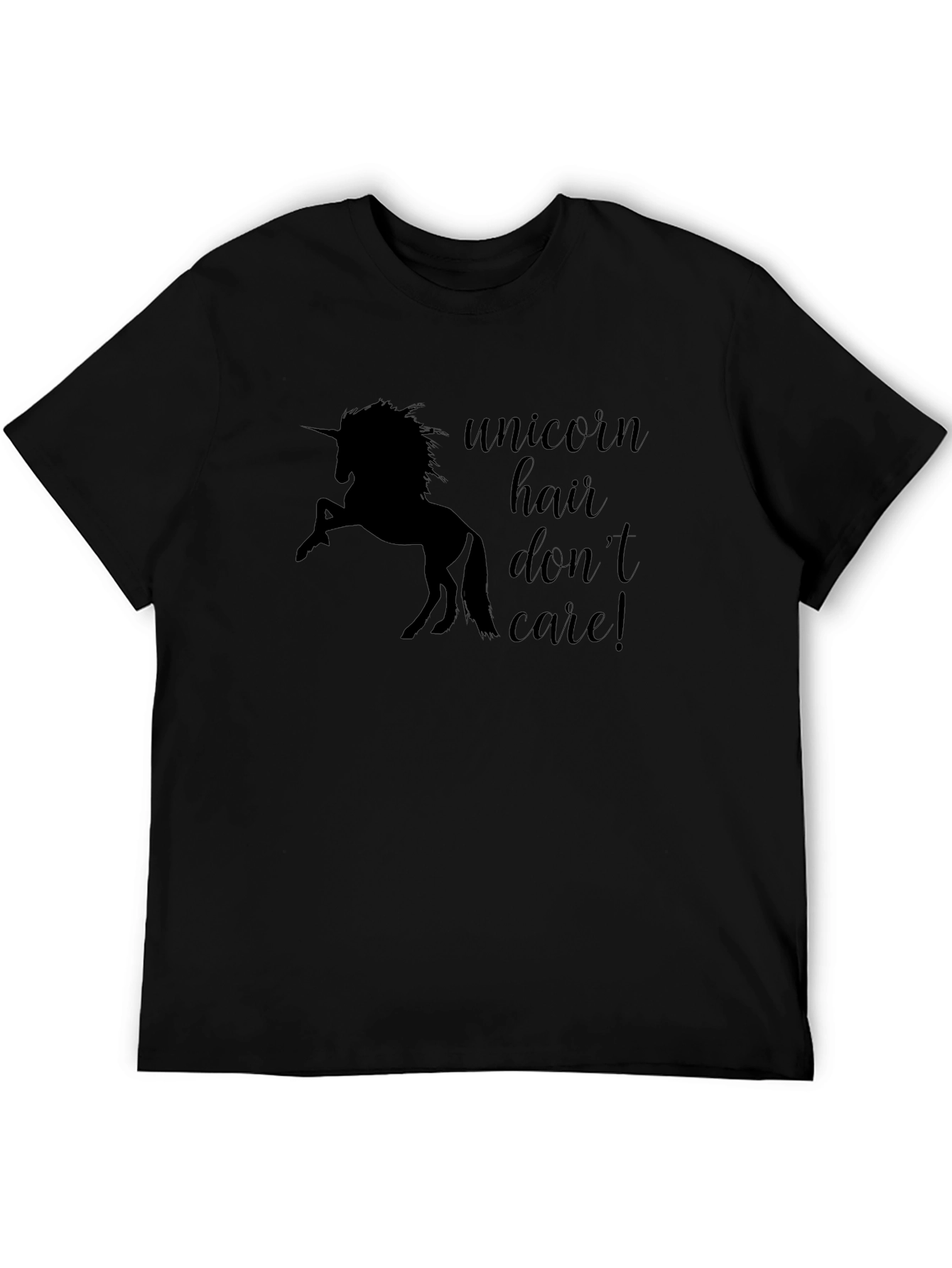 Unicorn Hair Dont Care! Black T-Shirt
