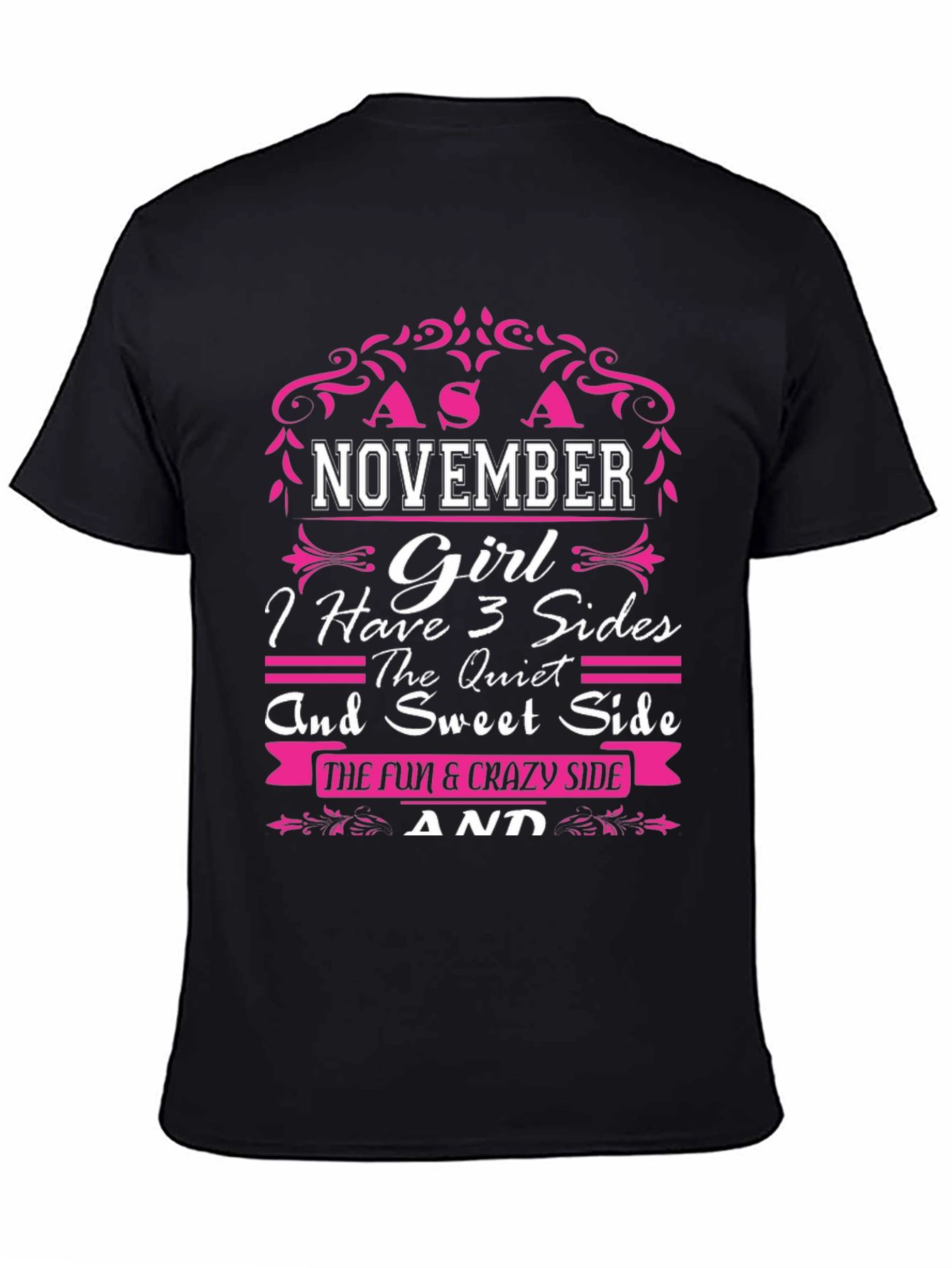 November Girl T-Shirt - 3 Sides