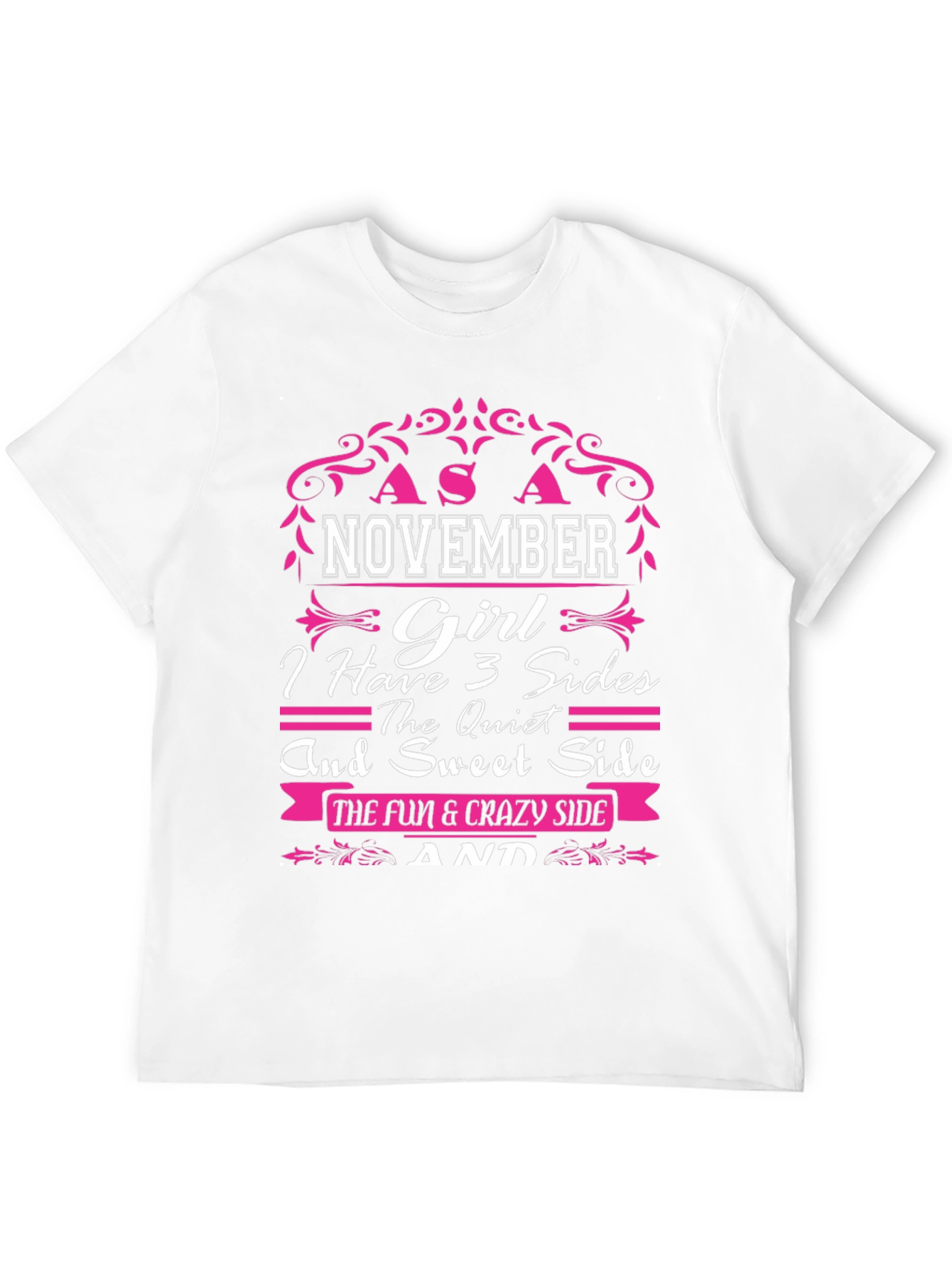 November Girl T-Shirt - 3 Sides