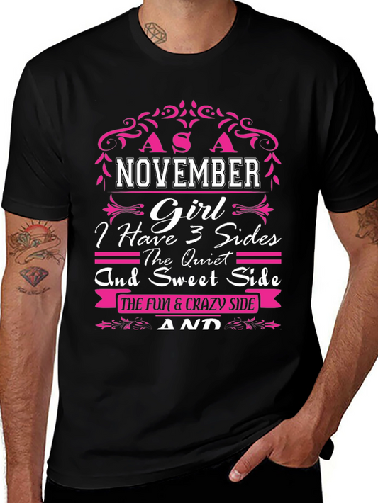 November Girl T-Shirt - 3 Sides