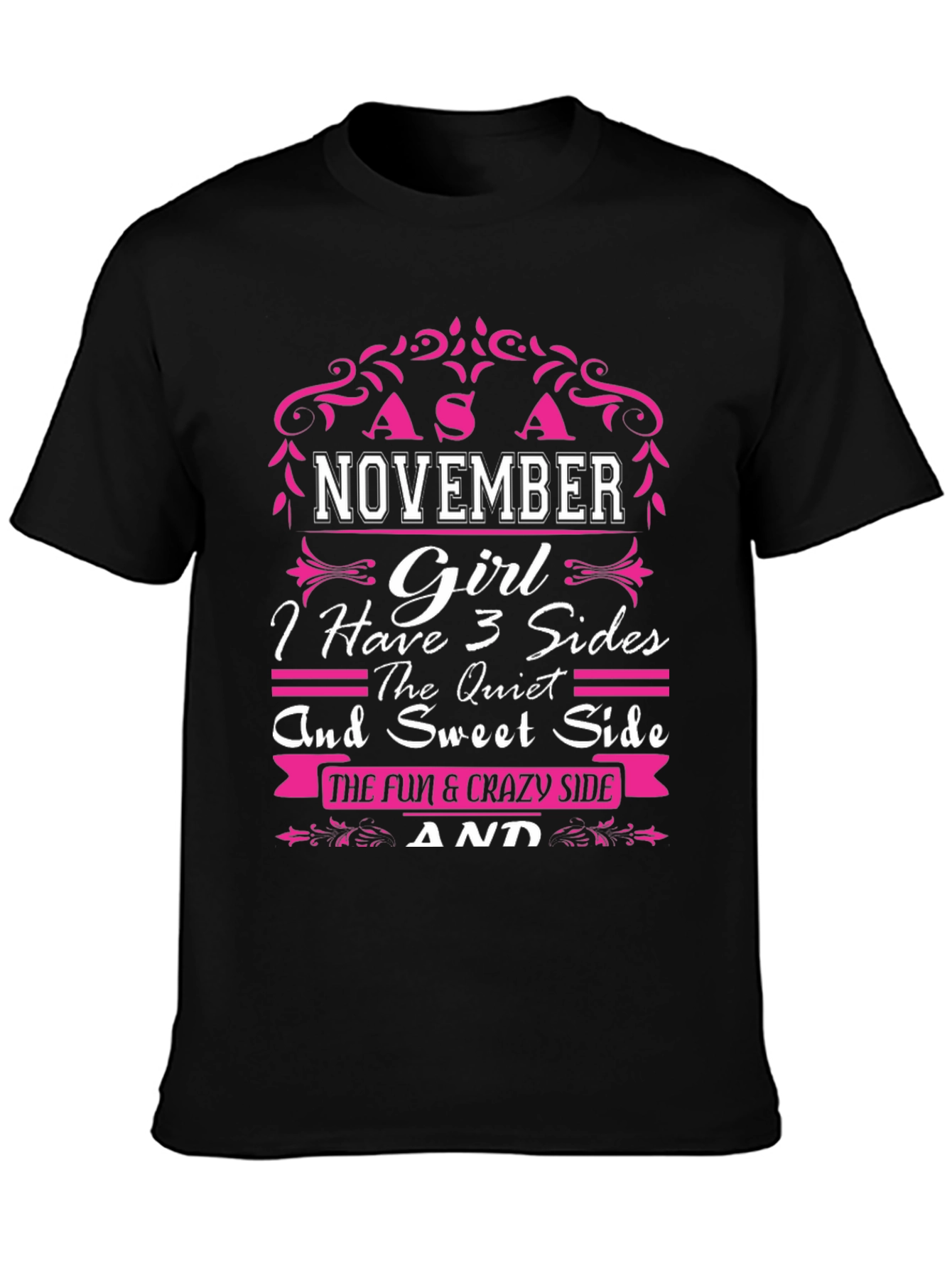 November Girl T-Shirt - 3 Sides