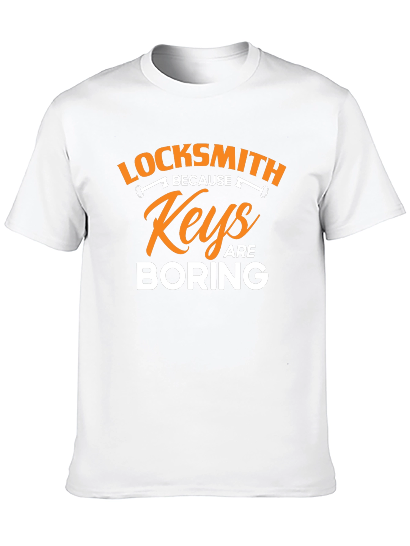 Locksmith Keys are Boring Graphic T-Shirt