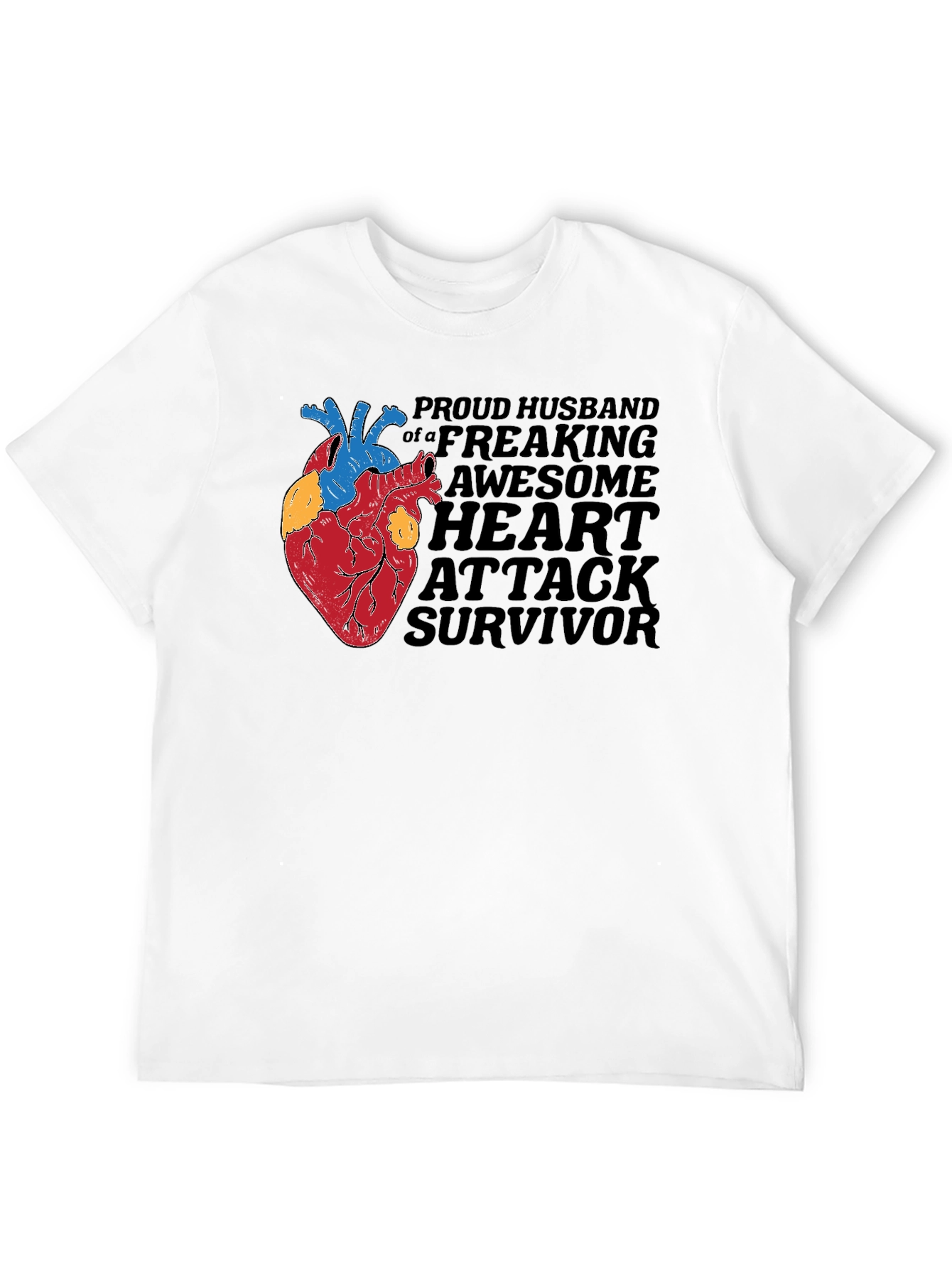 Proud Husband Heart Attack Survivor Graphic Tee