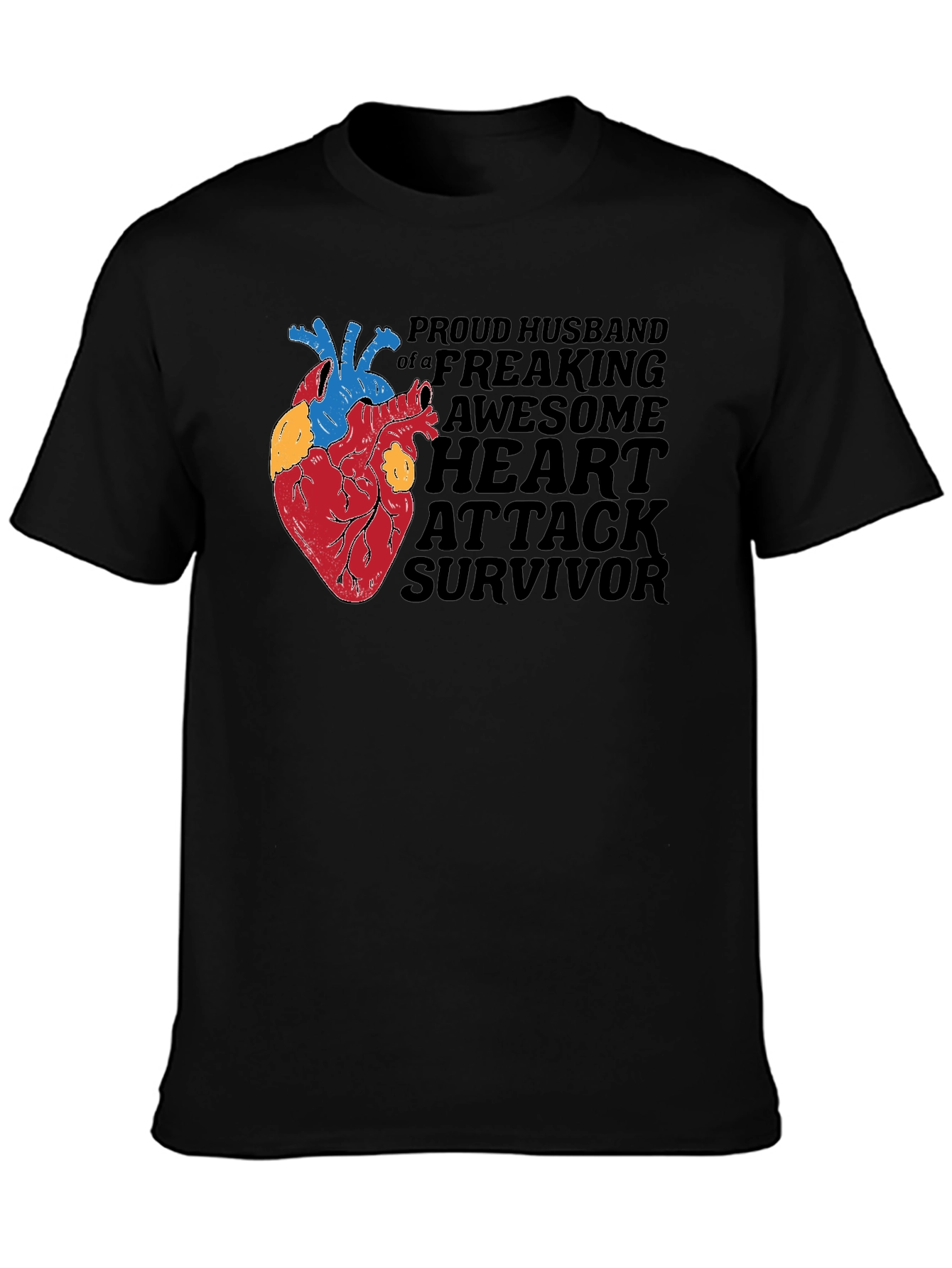 Proud Husband Heart Attack Survivor Graphic Tee