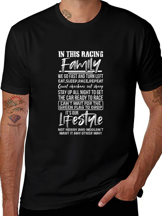 Racing Family Lifestyle T-Shirt - Fast Funny Unique