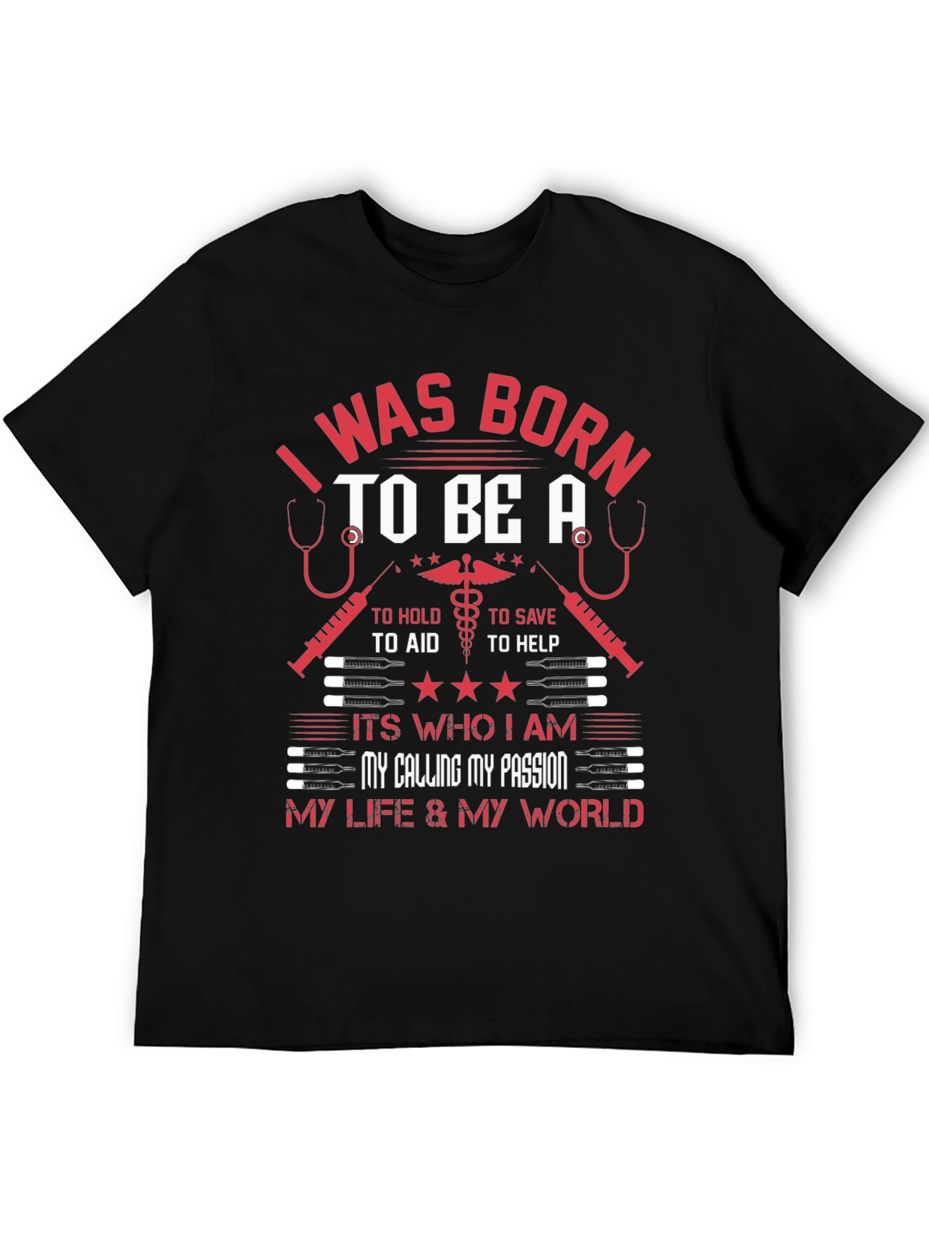 Born to Be Medical Profession T-Shirt