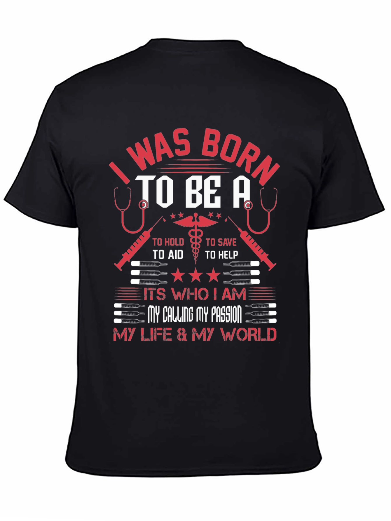 Born to Be Medical Profession T-Shirt