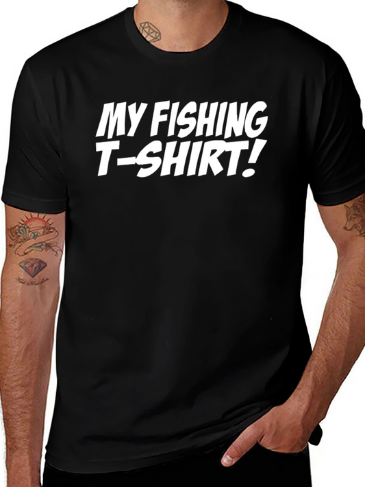 My Fishing T-Shirt! Graphic Tee
