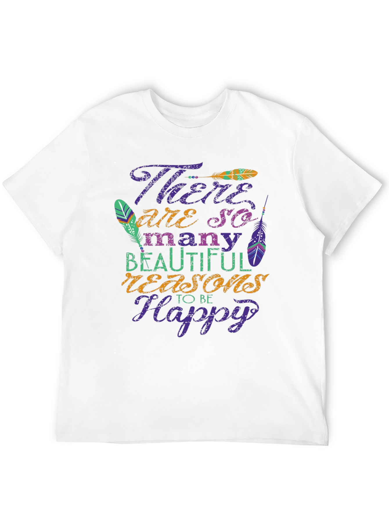 Inspirational Graphic Tee - Reasons to be Happy