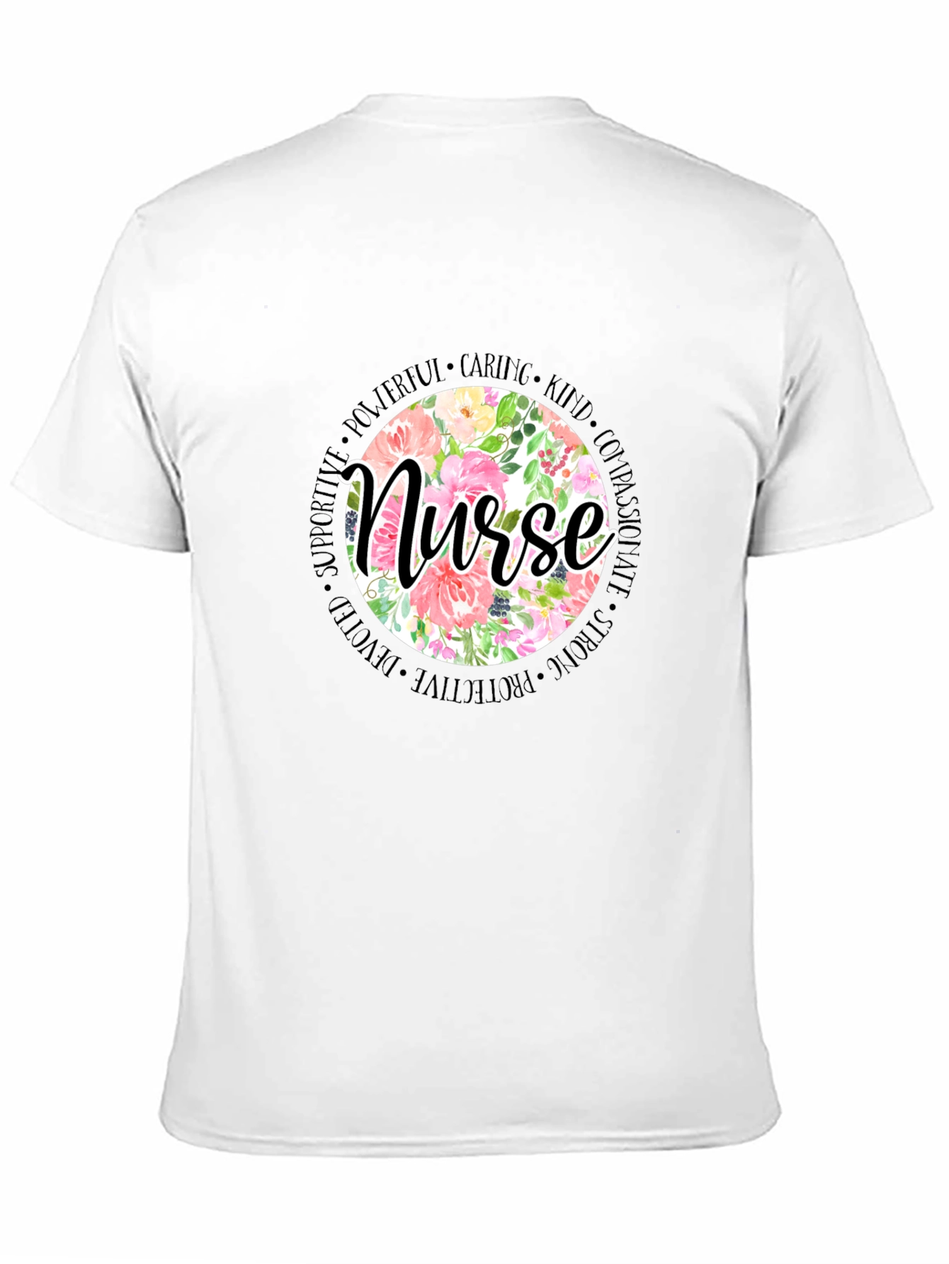 Floral Nurse T-Shirt - Caring Strong Devoted