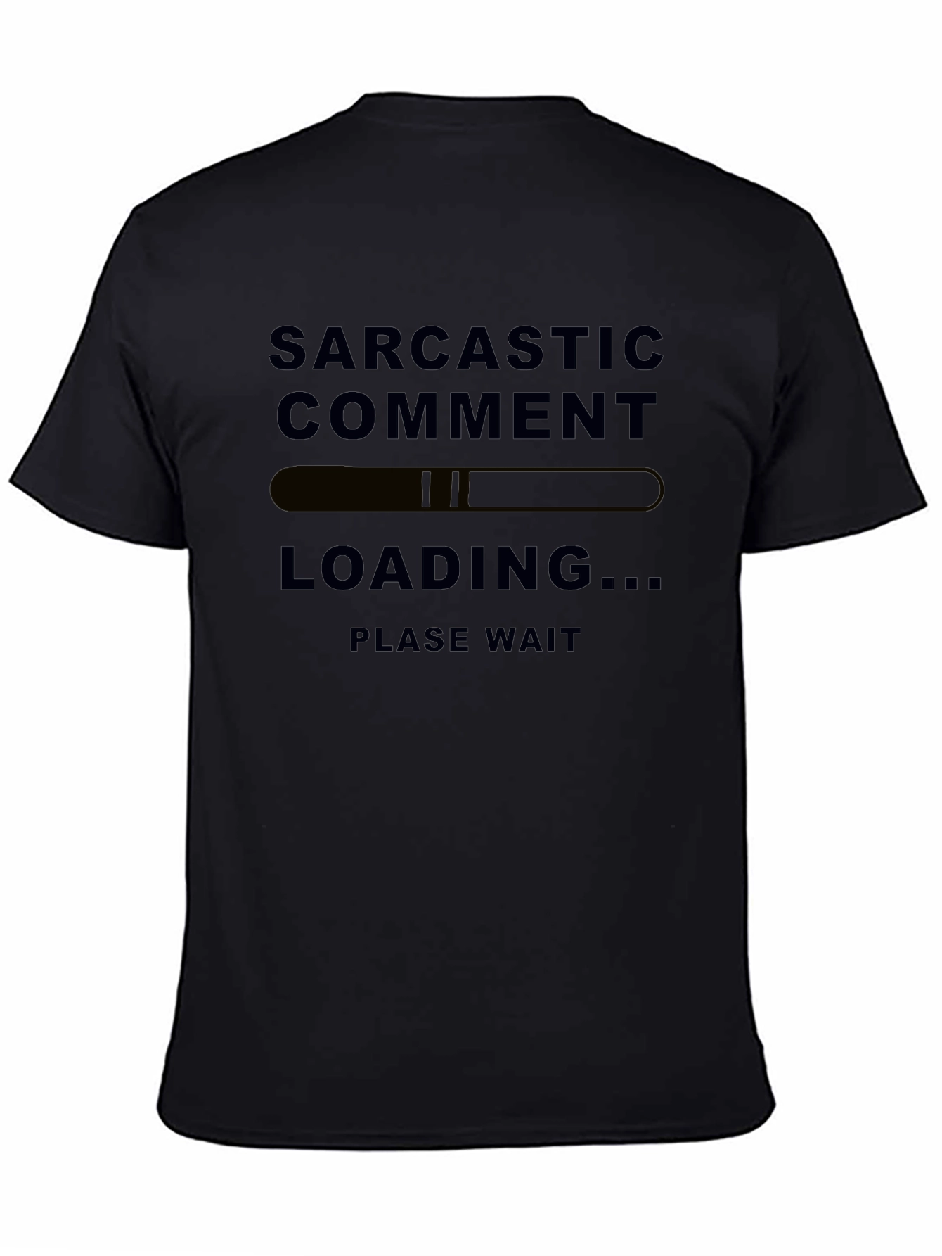 Sarcastic Comment Loading Mens Black T-Shirt