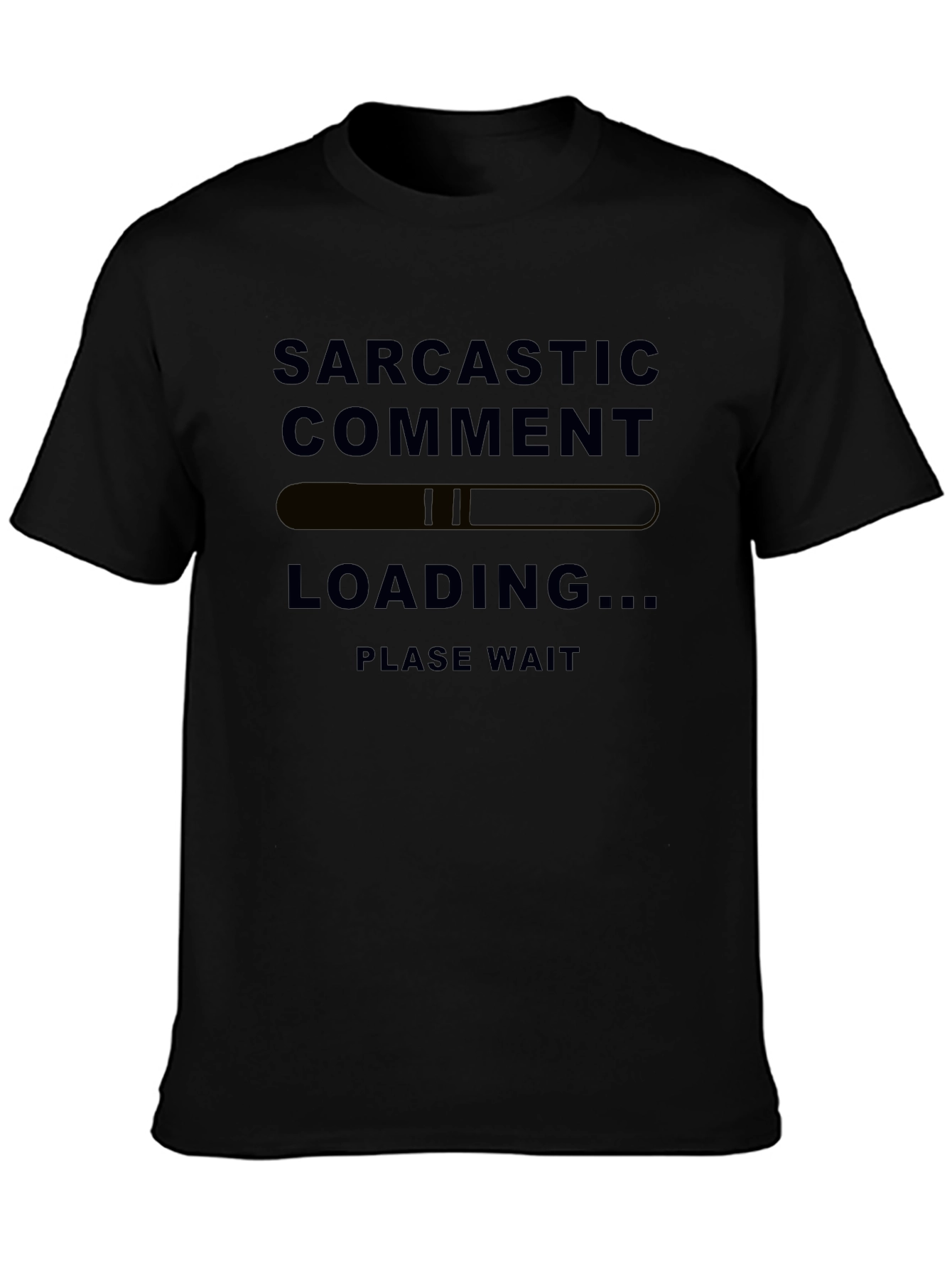Sarcastic Comment Loading Mens Black T-Shirt