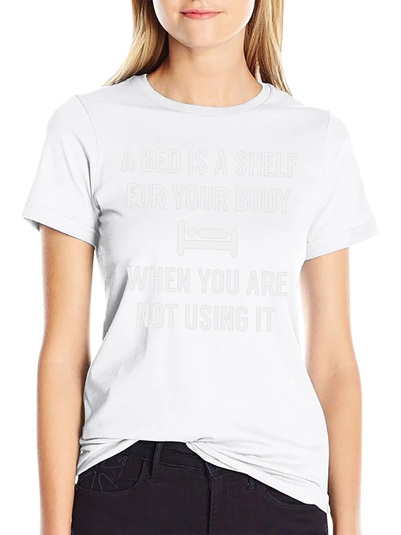 A Bed is a Shelf Funny T-Shirt