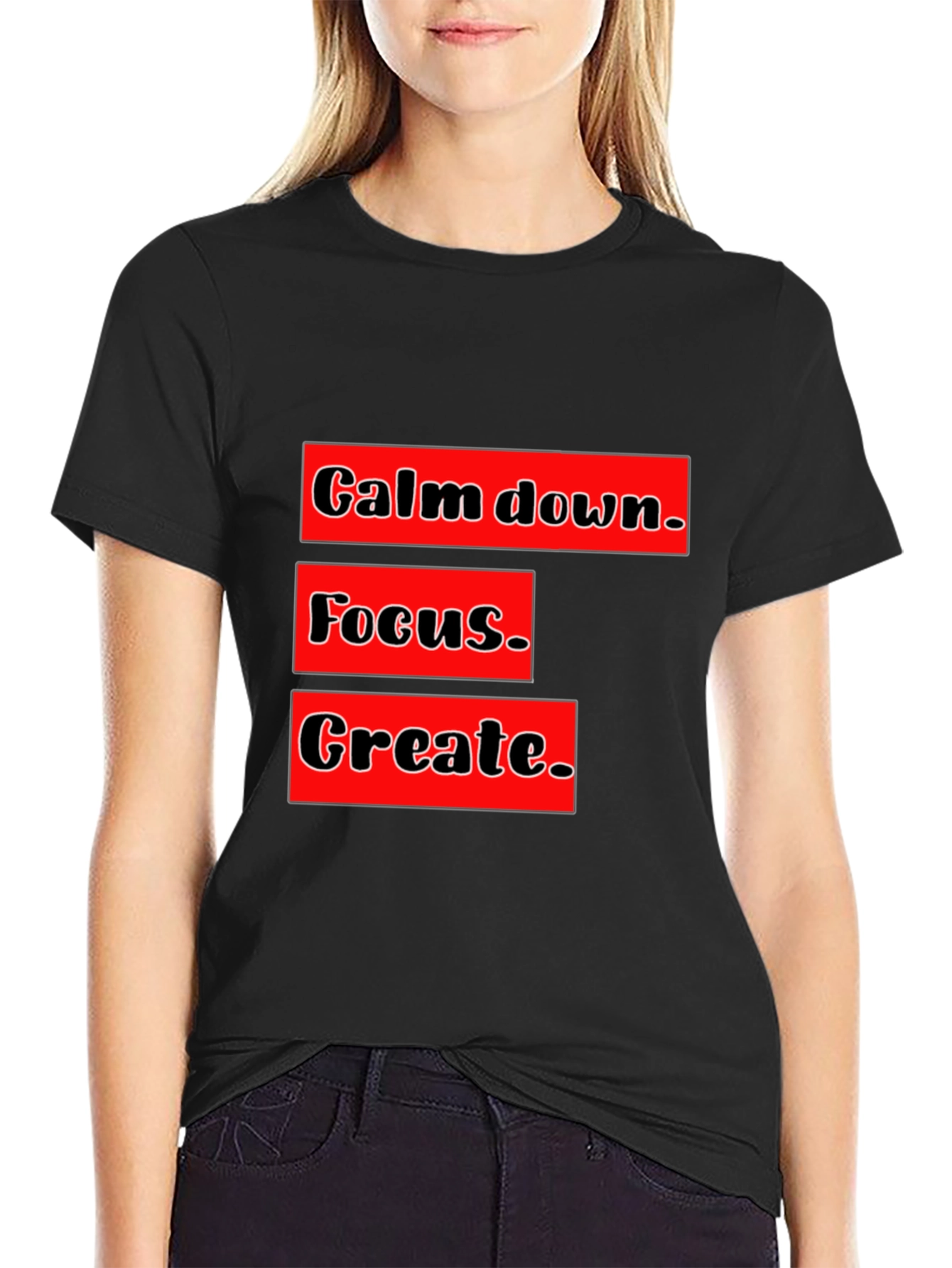 Calm Focus Create Graphic T-Shirt - Motivational Design