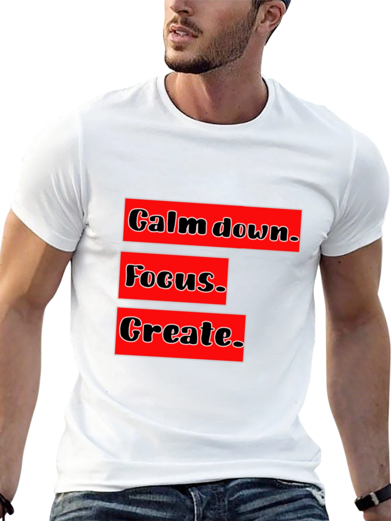 Calm Focus Create Graphic T-Shirt - Motivational Design