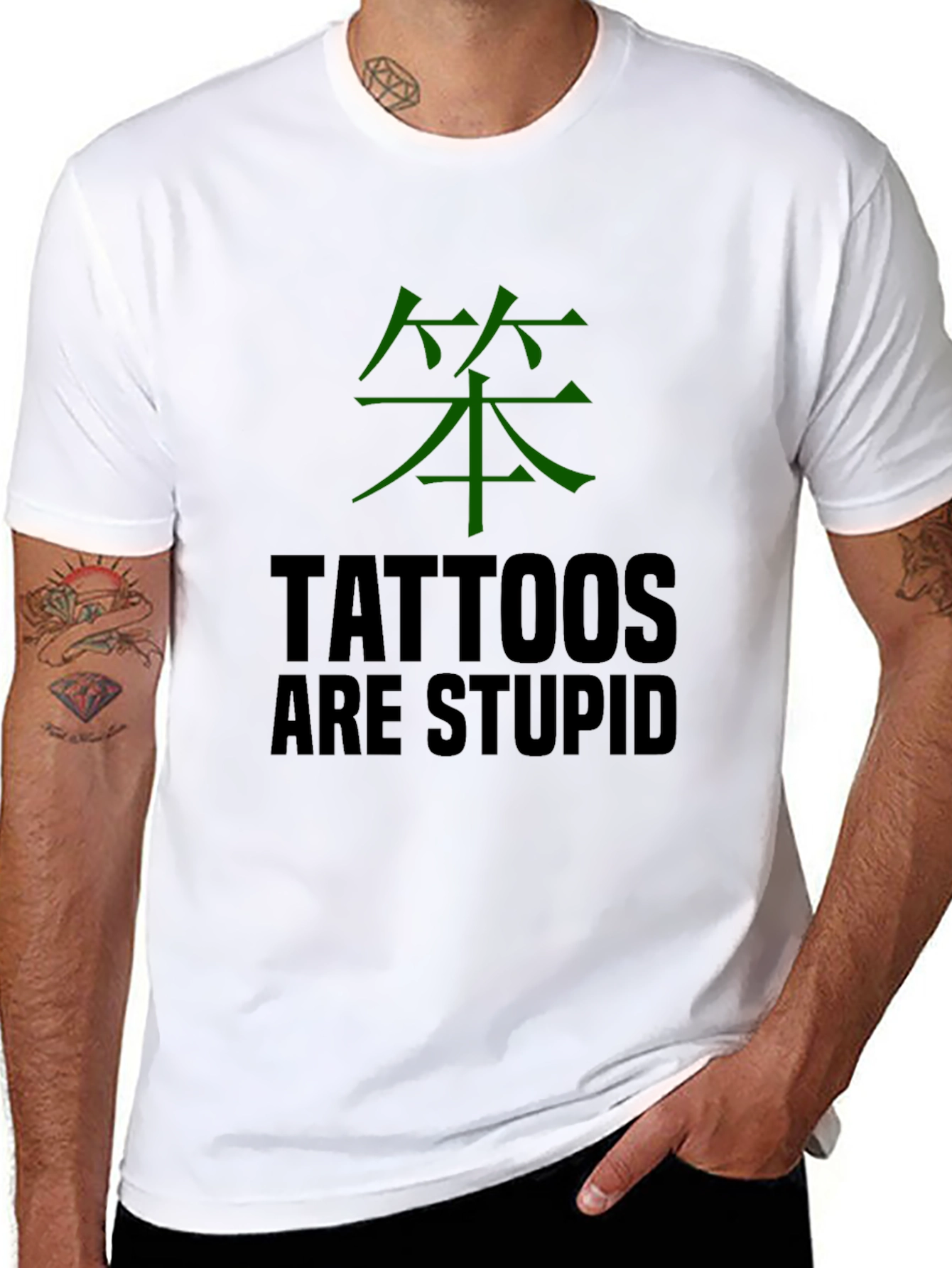 Tattoos Are Stupid T-Shirt